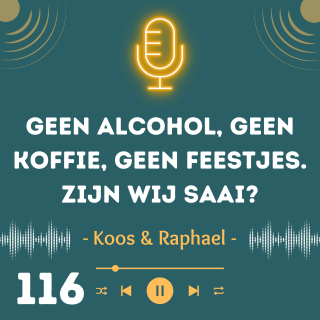 Geen alcohol, geen koffie, geen feestjes. Zijn wij saai?
