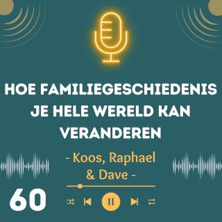 Hoe familiegeschiedenis je hele wereld kan veranderen