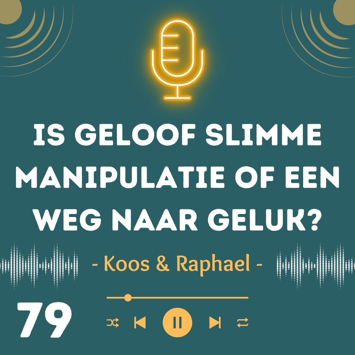 Is geloof slimme manipulatie of een weg naar geluk?