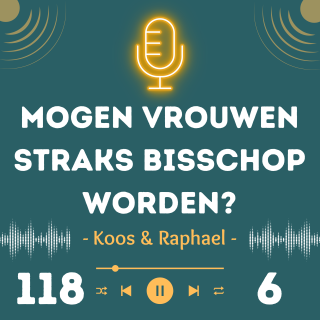 Mogen vrouwen straks bisschop worden?