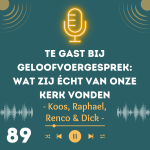 Te gast bij Geloofvoergesprek: wat zij écht van onze kerk vonden