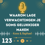 Waarom lage verwachtingen je soms gelukkiger maken