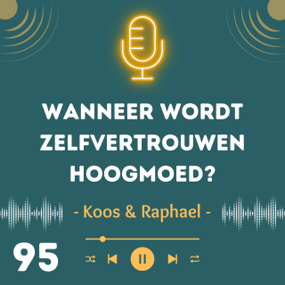 Wanneer wordt zelfvertrouwen hoogmoed?